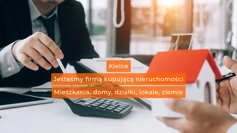 Firma kupująca nieruchomości Kielce
