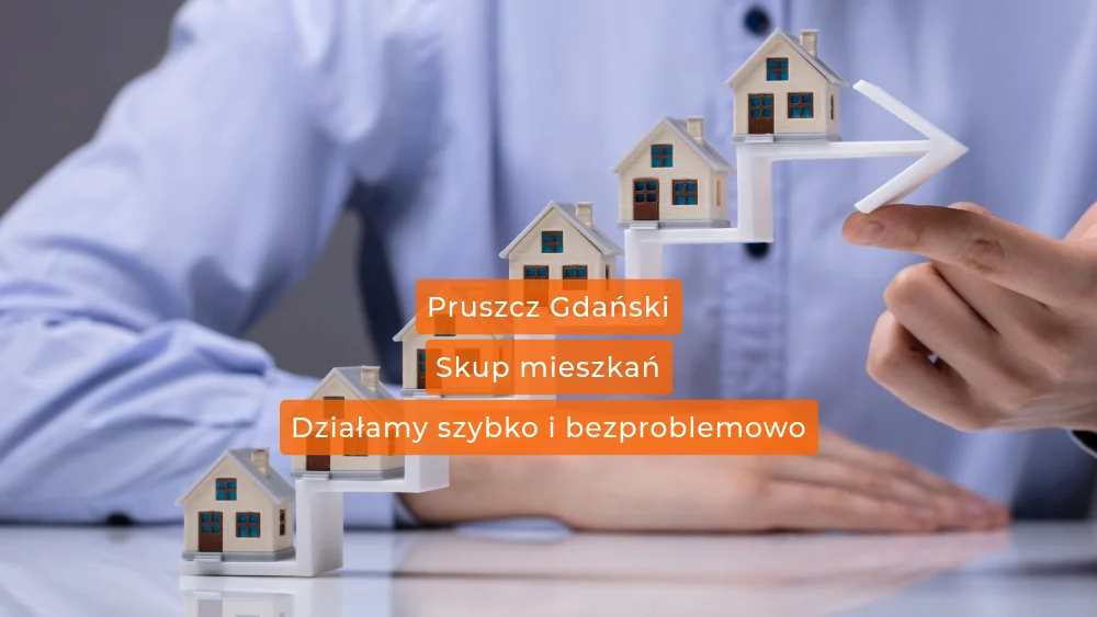 Skup mieszkań Pruszcz Gdański
